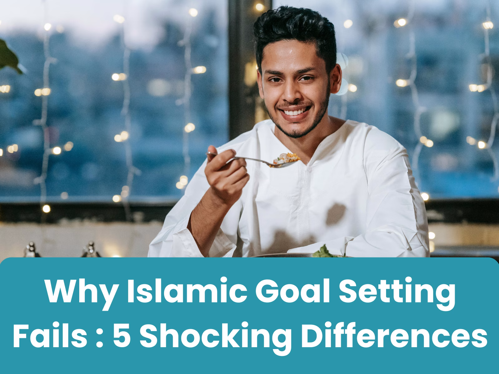 Islamic Goal Setting